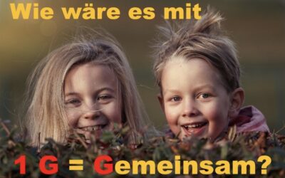 Wie wäre es mit 1 G = Gemeinsam??